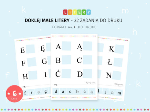 Doklej małe litery - karty pracy do druku