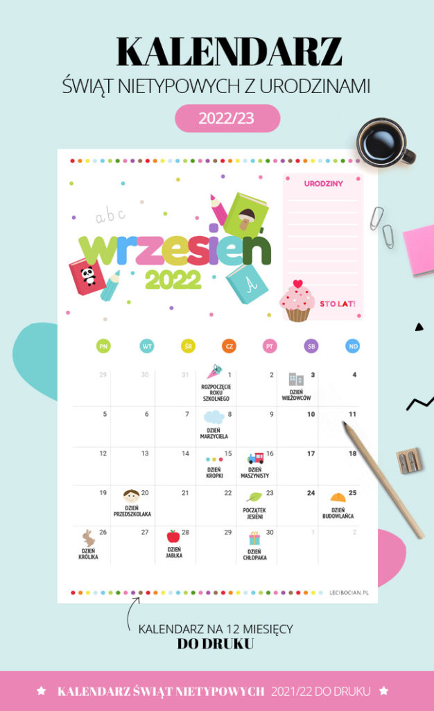 Kalendarz Świąt Nietypowych 2022/23 z urodzinami